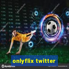 onlyflix twitter